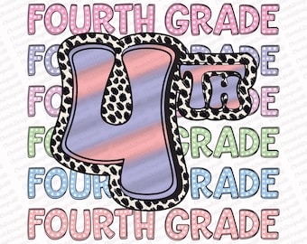 4th Grade Png, Fourth Grade Png,  First Day Of School, Back To School Png, Sublimation Download