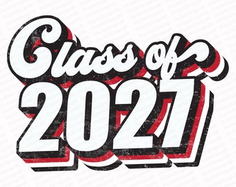 Class Of 2027 Sublimation PNG, Retro Sublimation Designs, Sublimate PNG