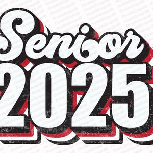 Senior 2025 Sublimation PNG, Retro Sublimation Designs, Sublimate PNG