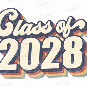 Clase de 2028 Sublimación PNG, Diseños de Sublimación Retro, Sublimar PNG