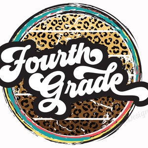 Fourth Grade Png, 4th Grade Png, First Day Of School, Back To School Png, Sublimation Download