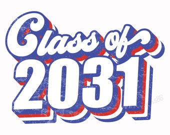 Class Of 2031 Sublimation PNG, Retro Sublimation Designs, Sublimate PNG