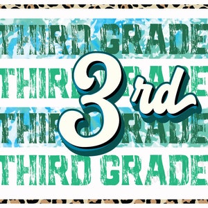 Third Grade Png, 3rd Grade Png, First Day Of School, Back To School Png, Sublimation Download
