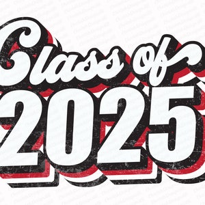 Klasse von 2025 Sublimation PNG, Retro Sublimation Designs, Sublimate PNG
