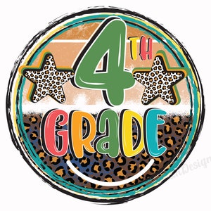 4th Grade Png, Fourth Grade Png,  First Day Of School, Back To School Png, Sublimation Download