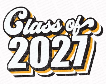 Class Of 2027 Sublimation PNG, Retro Sublimation Designs, Sublimate PNG
