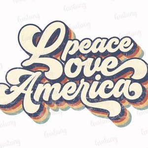 Peace Love America Sublimation PNG, Retro Sublimatie Ontwerpen, Sublimate PNG