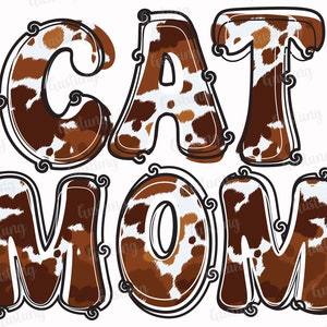 Cat Mom Leopard Png, Cat Design Png, Cat Sublimation Designs, Cat Sublimation Png, Typography Png