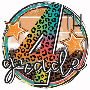 4th Grade Png, Fourth Grade Png,  First Day Of School, Back To School Png, Sublimation Download