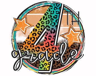 4th Grade Png, Fourth Grade Png,  First Day Of School, Back To School Png, Sublimation Download