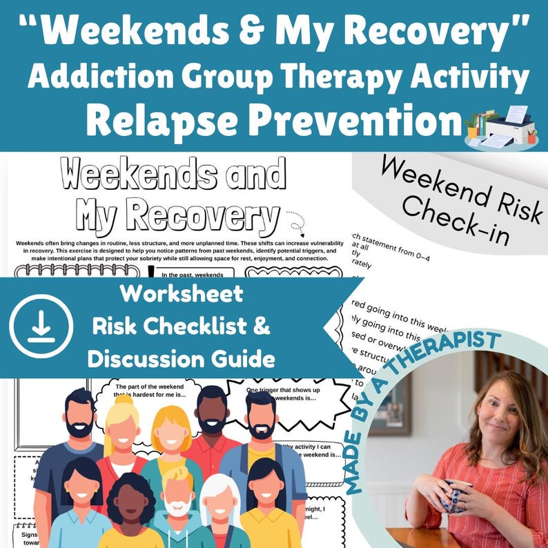 Weekend Recovery Method Weekend Relapse Prevention Activity for Substance Use Recovery Group ...