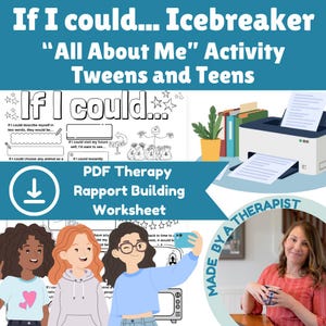 May include: A teal and white worksheet titled "If I Could... Icebreaker" for tweens and teens. The worksheet includes fill-in-the-blank prompts and illustrations. The image also features a printer, books, and a cartoon of three girls.