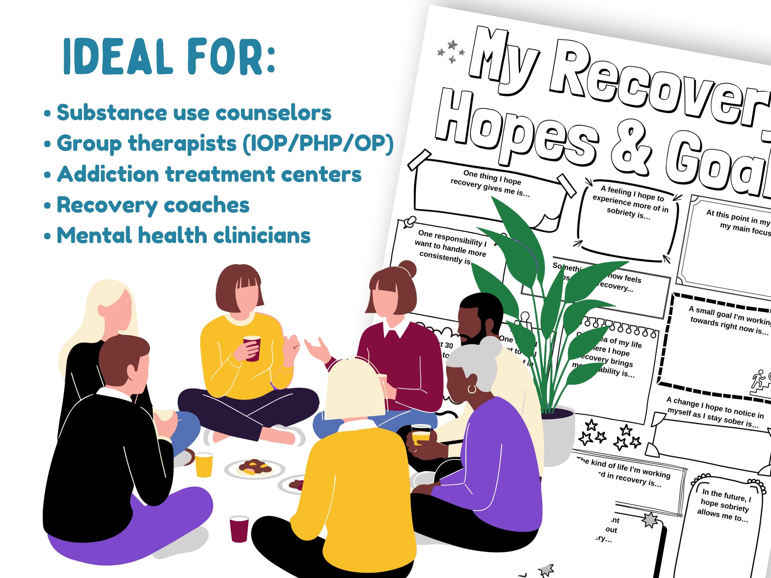 Recovery Target Worksheet My Recovery Hopes and Goals: Addiction Counseling Group Therapy ...