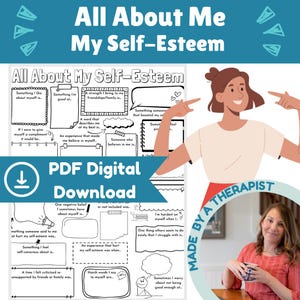 May include: A digital PDF download titled "All About Me My Self-Esteem." The worksheet features fill-in-the-blank prompts about self-perception, with a cartoon illustration of a person pointing at themselves. The text "PDF Digital Download" is also visible.