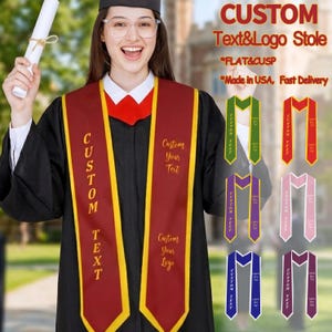 May include: A burgundy graduation stole with gold trim and the text "CUSTOM Text&Logo Stole". The stole has the text "CUSTOM TEXT". Other stoles in green, red, purple, pink, blue, and maroon are also displayed.