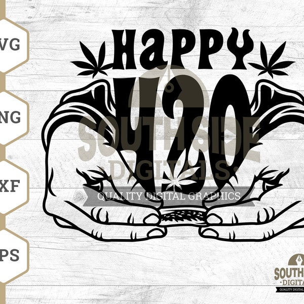 Happy 420 svg, Hands Rolling Joint svg, Rolling Kush svg, Cannabis Hands svg, 420 svg, Cutting Files, png