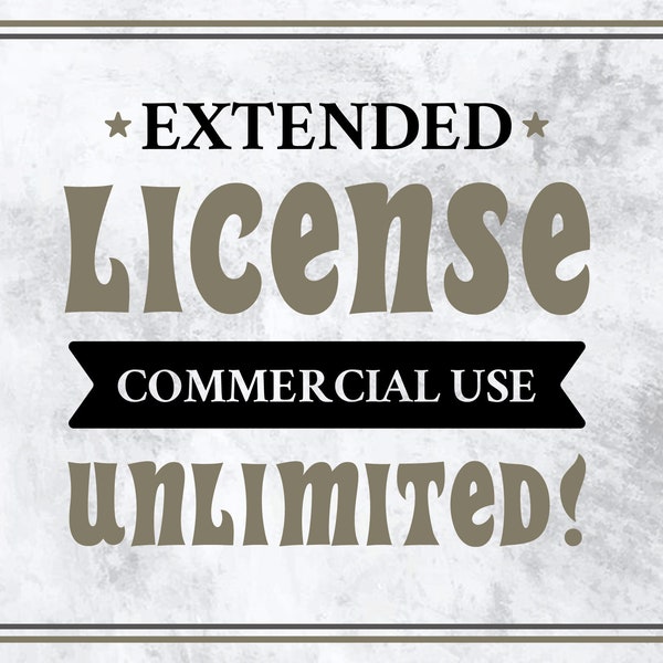 Extended License Commercial Use, Unlimited Usage, One Time Payment for only 19.99 USD