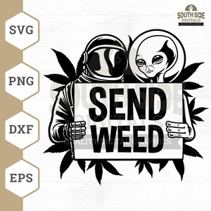 Stuur wiet-svg-bestand, Space Weed SVG, Space Cake SVG, Alien Weed SVG, Astronaut Weed SVG, Weed Shirt, marihuana clipart
