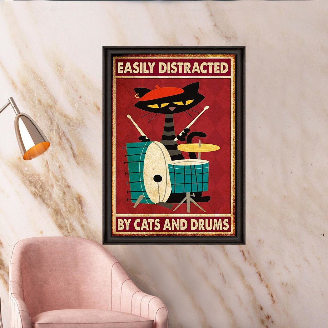 Easily Distracted by Cats And Drums Funny Cat Poster Etsy