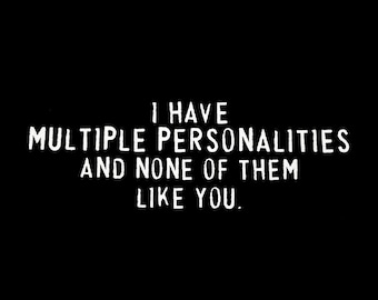 Multiple Personalities T-Shirt