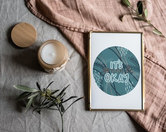 Its Gonna Be OK Uplifting Wall Art | Words of Affirmation Hand Lettering Art | Affirmation Board Printable Art