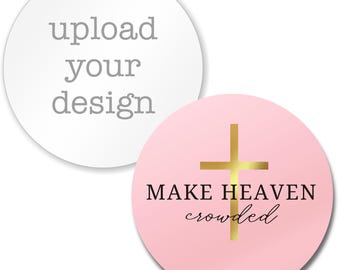 Sticker Make Heaven Crowded - digitaal bestand