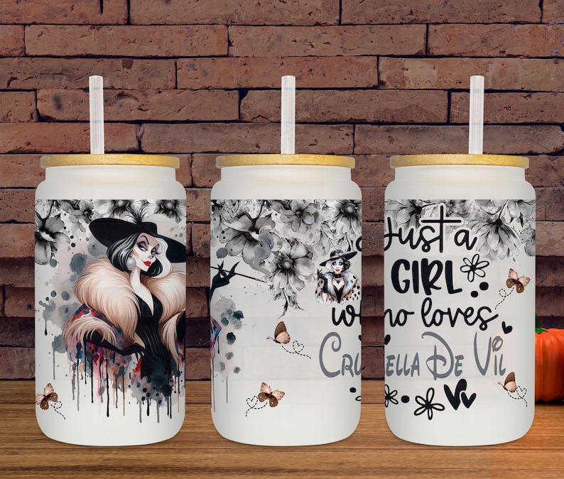 May include: Three white glass tumblers with bamboo lids and straws. Each tumbler features a different Cruella De Vil design, with floral accents and the text "Just a Girl who loves Cruella De Vil."
