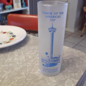 Vintage Tower of the Americas 750&#39; HemisFair 68 San Antonio Tall Frosted Drinking Glass