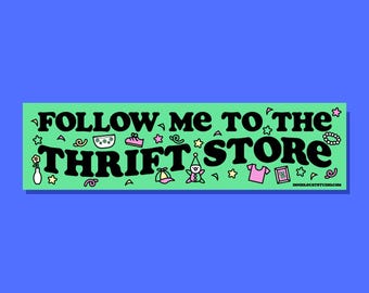 Thrift Store Car Bumper Magnet 10" x 3"