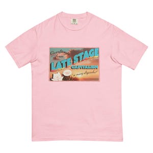 Camiseta Postal do Capitalismo em Estágio Tardio P - 4XL Cores Confortáveis Camiseta unissex de alta gramatura tingida em tecido