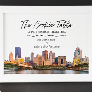 Pittsburgh Cookie Table Tradition Wedding Sign