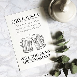 Groomsman Proposal Card Beer, Best Man Proposal Card SET, Obviously This Wasn't My Idea, Funny Groomsmen Proposal Digital Download