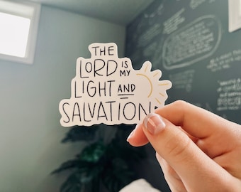 The LORD is My Light and Salvation Vinyl Bible Verse Decal Laptop Water Bottle Stationary Sticker