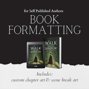 Pode incluir: Serviços de formatação de livros para autores auto-publicados, com uma maquete de um livro eletrônico Kindle e um livro de bolso com o título "Walk into the Shadow". O texto "Inclui: arte de capítulo personalizada e arte de quebra de cena" é exibido abaixo das maquetes.