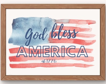 God Bless America Flag| Patriotic Wall Art Printable PDF