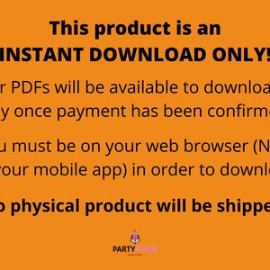Op de afbeelding: Oranje achtergrond met zwarte tekst die luidt: "Dit product is een DIRECTE DOWNLOAD ALLEEN! Uw PDF's zijn beschikbaar om te downloaden in Etsy zodra de betaling is bevestigd. U moet in uw webbrowser zijn (NIET in uw mobiele app) om te downloaden. Er wordt geen fysiek product verzonden!" De tekst is gecentreerd op de pagina. Onderaan de pagina staat een logo met de tekst "PARTY VIXEN".