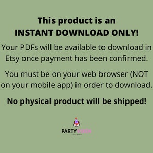 Peut inclure: Texte sur un fond vert qui indique : "Ce produit est un T&Eacute;L&Eacute;CHARGEMENT INSTANTAN&Eacute; UNIQUEMENT ! Vos PDF seront disponibles en t&eacute;l&eacute;chargement sur Etsy une fois le paiement confirm&eacute;. Vous devez &ecirc;tre sur votre navigateur Web (PAS sur votre application mobile) pour t&eacute;l&eacute;charger. Aucun produit physique ne sera exp&eacute;di&eacute; !" Un logo pour "PARTY VIXEN" se trouve en bas de l'image.