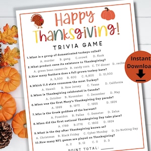 May include: A printable Thanksgiving trivia game with 10 questions. The questions are about turkeys, Thanksgiving traditions, and the history of the holiday. The game is designed to be played with friends and family.
