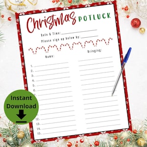 May include: A printable Christmas potluck sign-up sheet with a red and white snowflake pattern. The sheet has spaces for names and what they are bringing. The text "Christmas Potluck" is in green and red lettering.