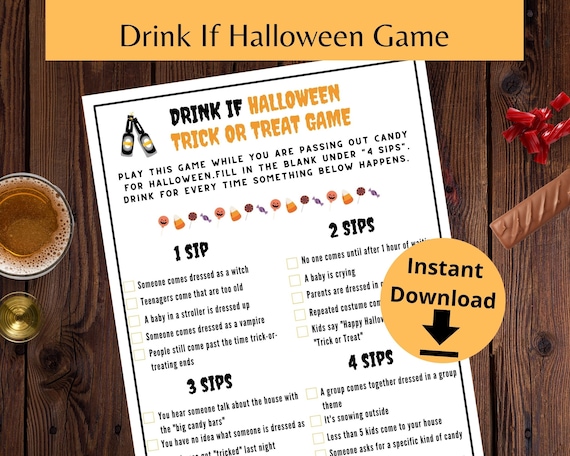 Free Printable Halloween Drink If Game for adults in 2023  Fun halloween  party games, Halloween party activities, Halloween drinking games