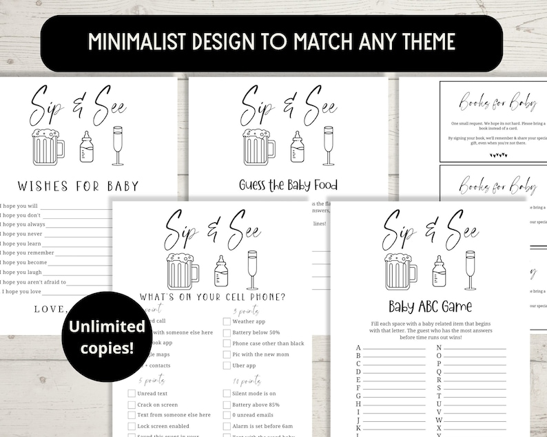 May include: A set of printable baby shower game cards with a minimalist design. The cards feature a black and white illustration of a beer bottle, a baby bottle, and a champagne flute. The text on the cards includes "Sip & See", "Wishes for Baby", "Guess the Baby Food", "What's on Your Cell Phone?", "Books for Baby", and "Baby ABC Game".