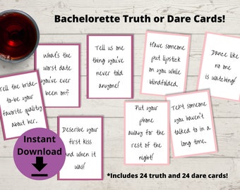 May include: A set of 48 printable bachelorette party game cards with pink and red borders. The cards feature prompts for truth or dare games. The text on the cards includes "Tell us one thing you've never told anyone!" and "Dance like no one is watching!"