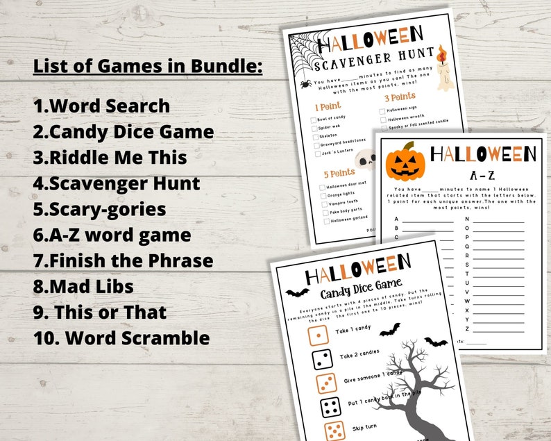 May include: A printable set of Halloween party games, including a scavenger hunt, word search, candy dice game, and more. The games are designed with a black and orange color scheme and feature spooky illustrations.