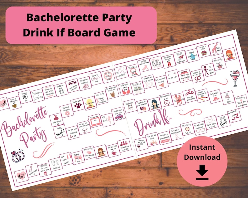 K&ouml;nnte beinhalten: Ein druckbares Bachelorette-Party-Spielbrett mit rosa und wei&szlig;em Text und Grafiken. Das Spiel hei&szlig;t "Drink If..." und enth&auml;lt Aufforderungen wie "Du hast ein Geschenk bekommen, das f&uuml;r jemand anderen bestimmt war" und "Du hast einen Ehering zur Party getragen".