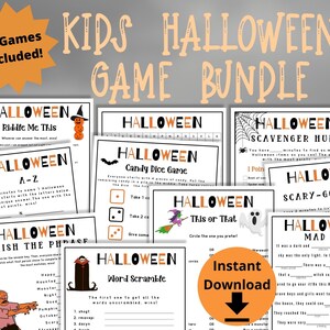 May include: A printable Halloween game bundle with 10 different games, including "Riddle Me This", "A-Z", "Finish the Phrase", "Candy Dice Game", "This or That", "Word Scramble", "Scavenger Hunt", "Scary-Gories", "Mad Libs", and "Haunted House".