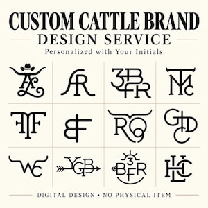 May include: A digital design service for custom cattle brands featuring twelve black line-art logo examples on a cream background. The text reads CUSTOM CATTLE BRAND DESIGN SERVICE, Personalized with Your Initials, and DIGITAL DESIGN • NO PHYSICAL ITEM.