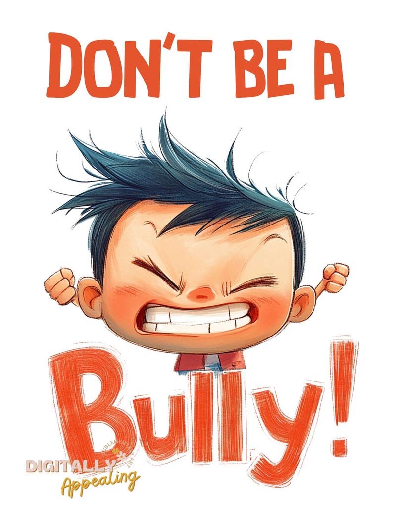 Don't Be a Bully Print Colorful Tshirt Design Digital Print High