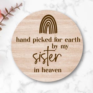 RAINBOW BABY Disc | Sister in Heaven | Brother | Rainbow Gift | Monthly Milestone | Gender Neutral | Baby Gifts | Baby Shower | Wood Discs |