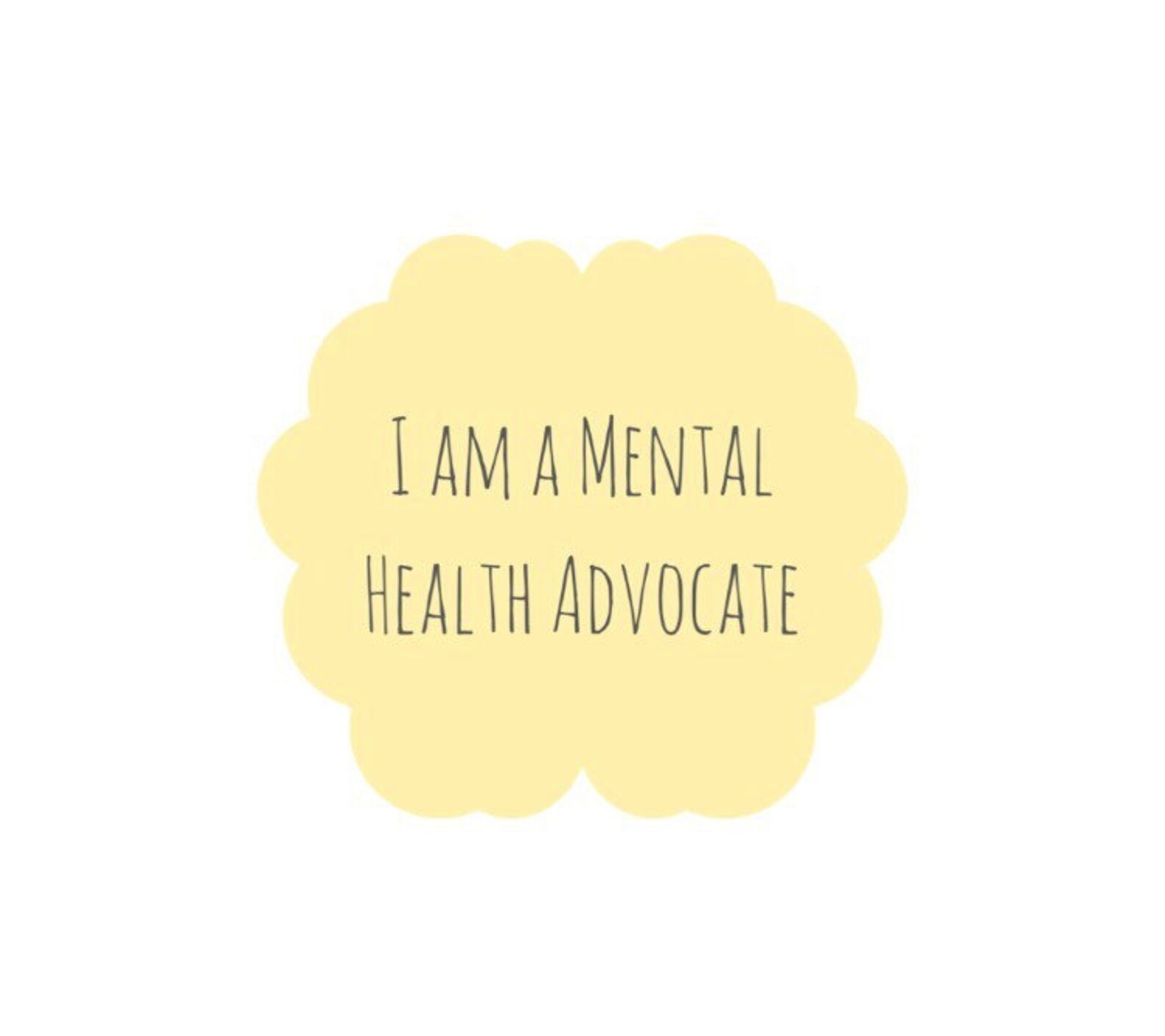 I Am A Mental Health Advocate Mental Health Sticker Etsy