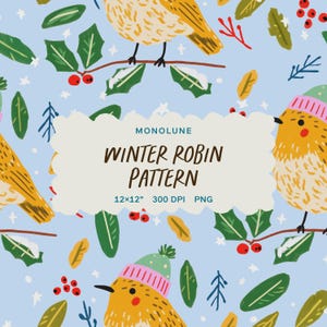 Könnte beinhalten: Hellblaues Muster mit Illustrationen von gelben Vögeln mit Hüten, die auf Ästen mit grünen Blättern und roten Beeren sitzen. Der Text "Winter Robin Pattern" wird auf weißem Hintergrund angezeigt. Das Muster ist 30,48 x 30,48 cm groß.